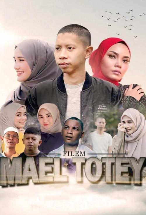 Mael Totey: The Movie 2020 official movie poster