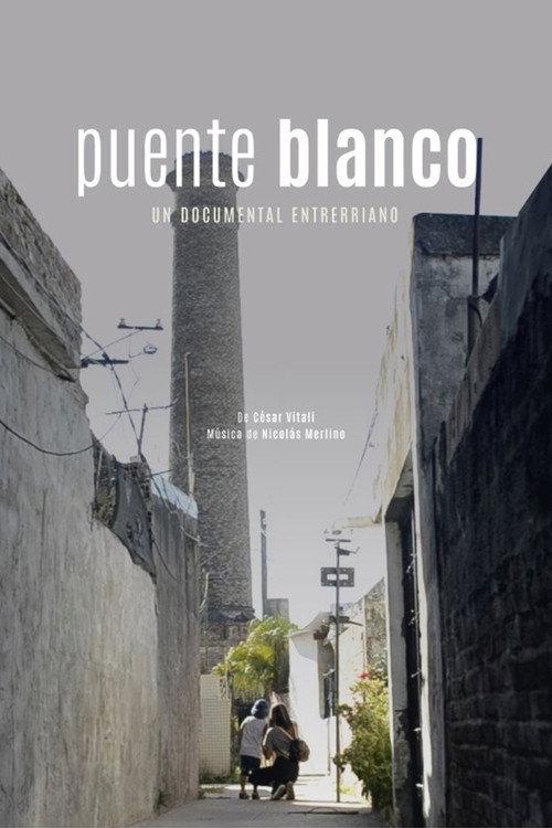 Puente blanco 2021 official movie poster