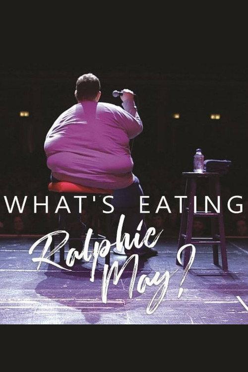 What's Eating Ralphie May? 2019 official movie poster