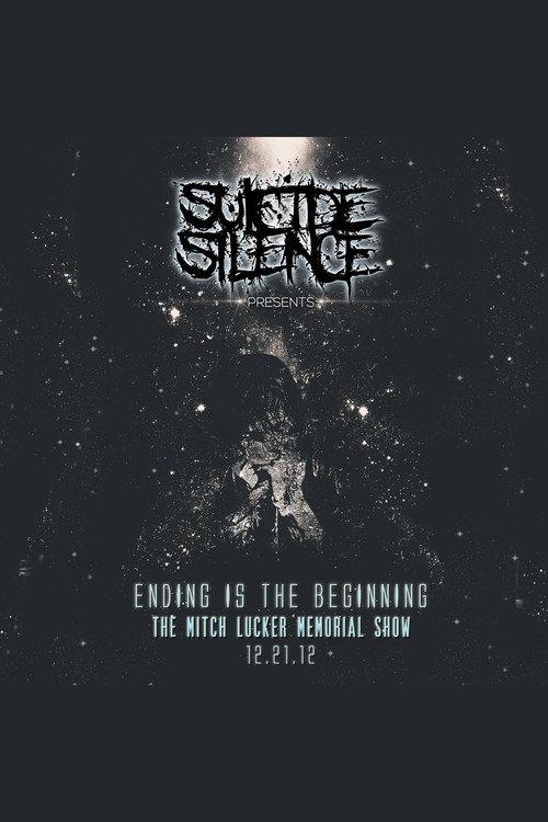 Ending Is the Beginning: The Mitch Lucker Memorial Show 2014 official movie poster