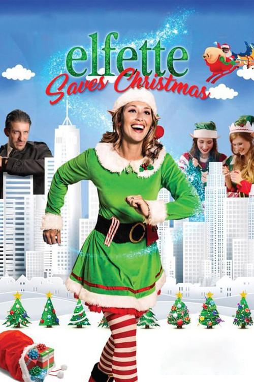 Elfette Saves Christmas 2019 official movie poster