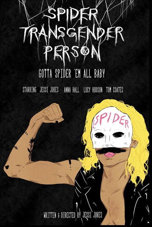 Spider Transgender Person 2021 official movie poster