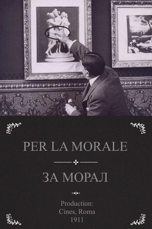 For Morality 1911 official movie poster