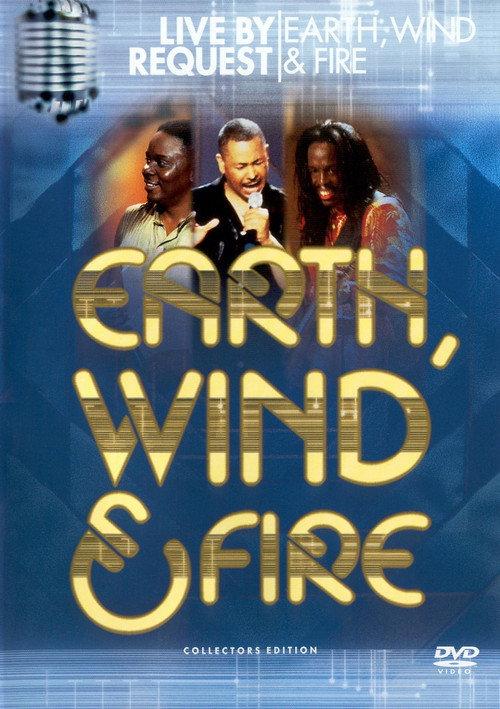 Earth, Wind & Fire: Live by Request 2002 official movie poster
