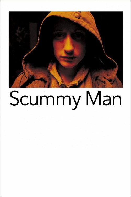 Scummy Man 2006 official movie poster