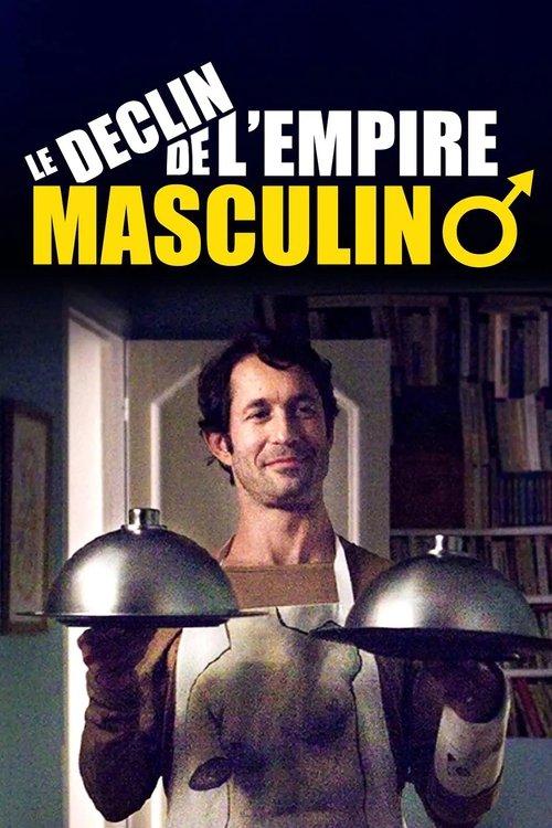 The Fall of the Male Empire 2013 official movie poster