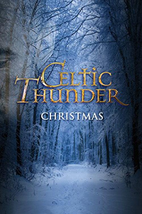 Celtic Thunder: Christmas 2010 official movie poster