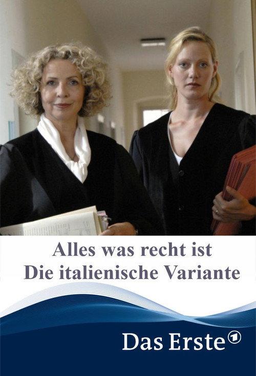Alles was recht ist - Die italienische Variante 2009 official movie poster