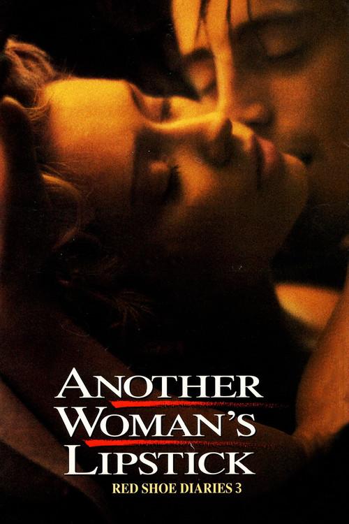 Red Shoe Diaries 3: Another Woman's Lipstick 1993 official movie poster