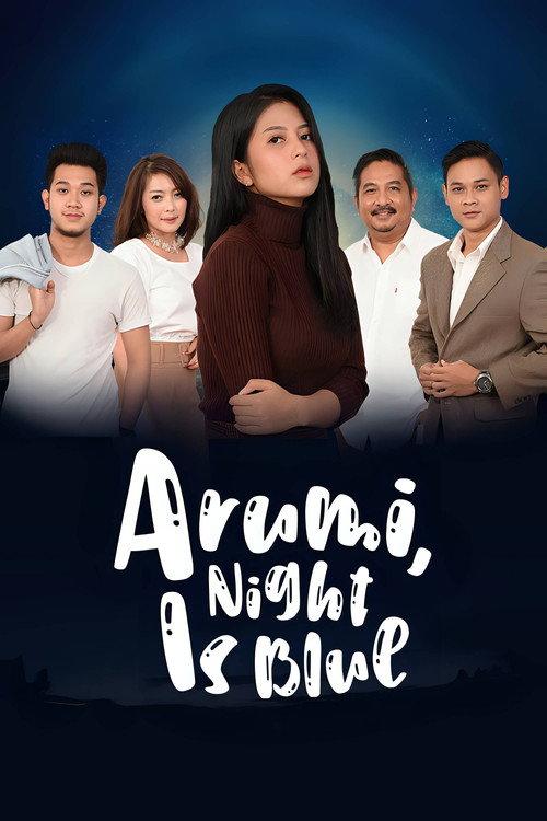 Arumi, Night is Blue 2021 official movie poster