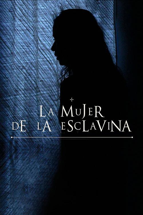 La mujer de la Esclavina 2015 official movie poster