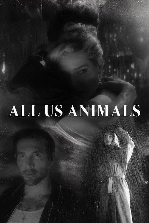 All Us Animals 2025 official movie poster