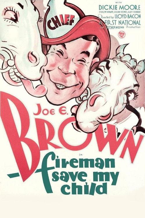 Fireman, Save My Child 1932 official movie poster