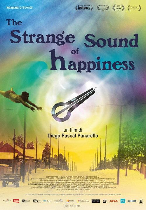 The Strange Sound of Happiness 2018 official movie poster