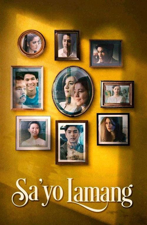 Sa'yo Lamang 2010 official movie poster
