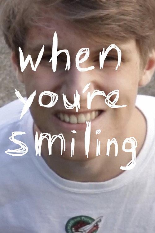 When You’re Smiling 2022 official movie poster