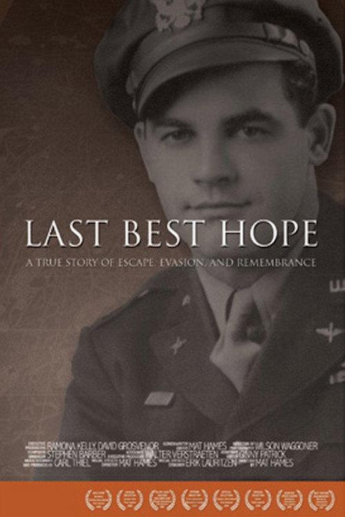 Last Best Hope 2006 official movie poster