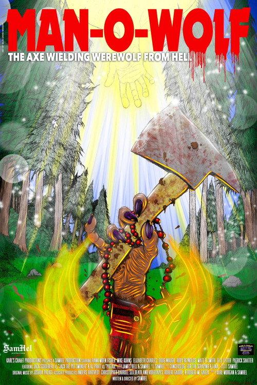 Man-O-Wolf: The Axe Wielding Werewolf from Hell 2026 official movie poster