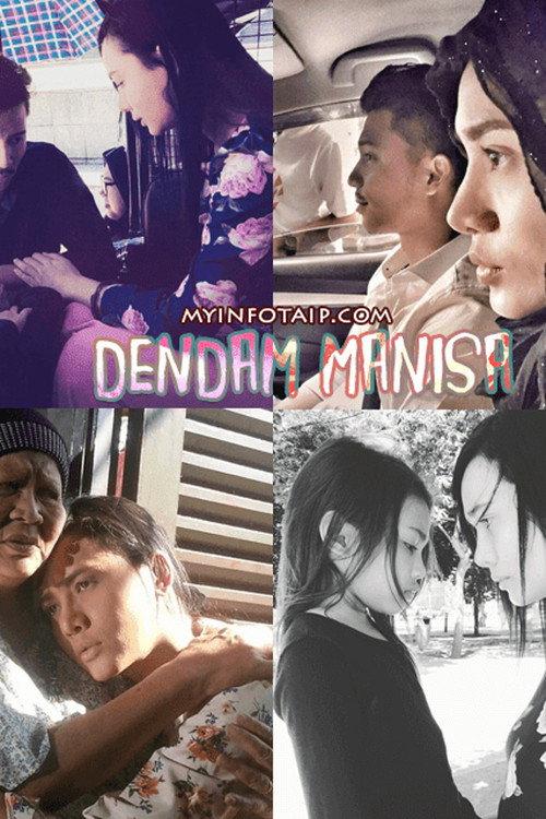 Dendam Manisa 2016 official movie poster