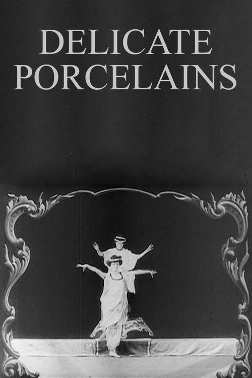 Delicate Porcelains 1909 official movie poster