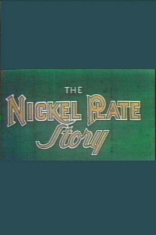 The Nickel Plate Story 1953 official movie poster