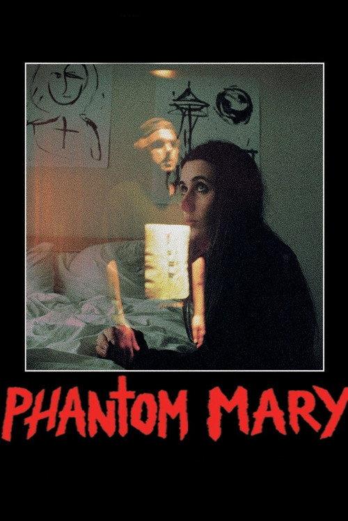 Phantom Mary 2019 official movie poster