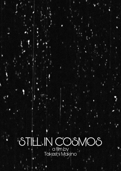 Still in Cosmos 2009 official movie poster