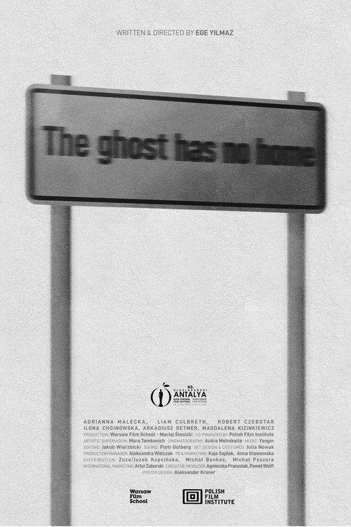 The Ghost Has No Home 2026 official movie poster