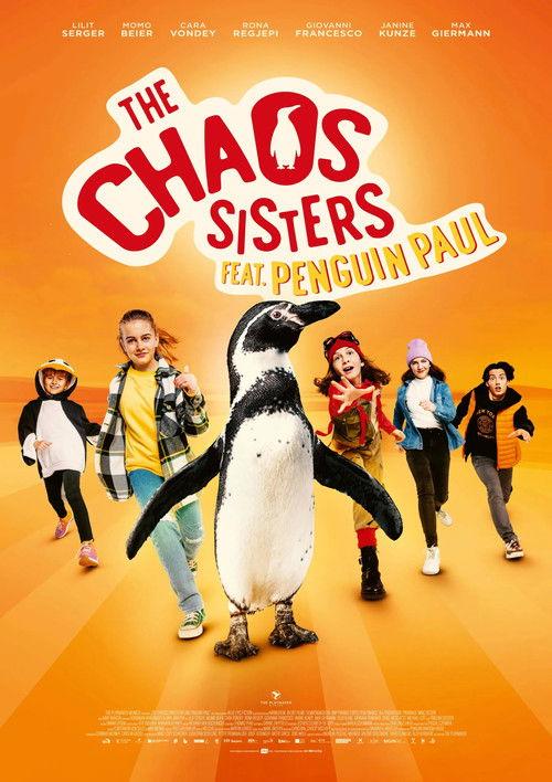 The Chaos Sisters feat. Penguin Paul 2024 official movie poster