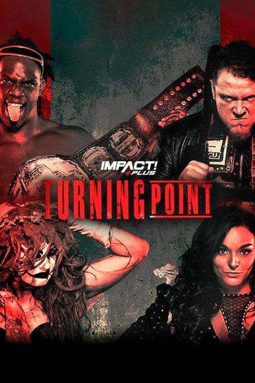 IMPACT Wrestling: Turning Point 2020 2020 official movie poster
