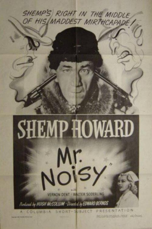 Mr. Noisy 1946 official movie poster