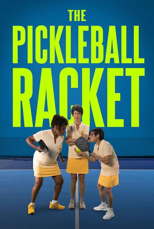 The Pickleball Racket 2026 official movie poster