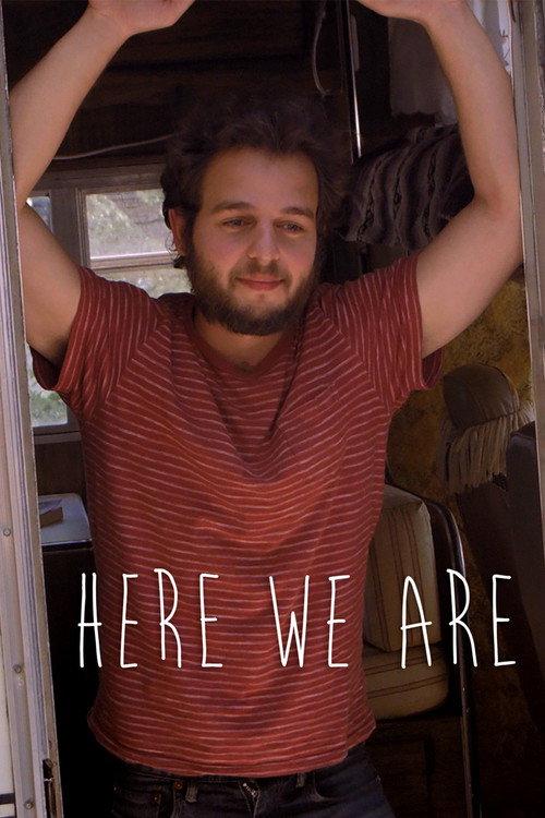 Here We Are 2017 official movie poster