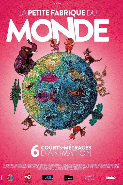 La petite fabrique du monde 2013 official movie poster