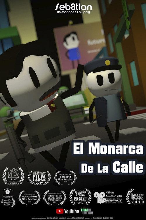 El Monarca de la Calle 2019 official movie poster