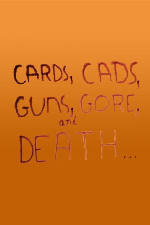 Cards, Cads, Guns, Gore, and Death... 1969 official movie poster