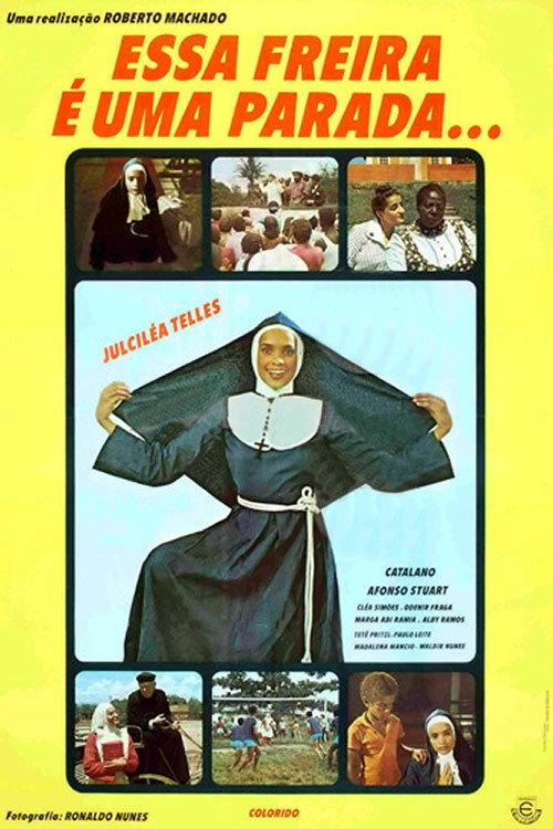Essa Freira É Uma Parada 1977 official movie poster