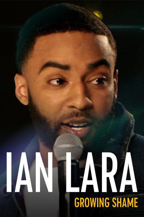 Ian Lara: Growing Shame 2022 official movie poster