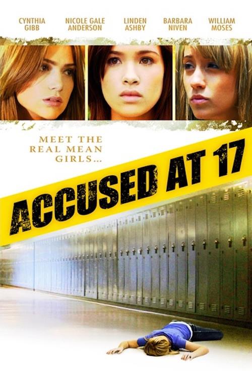Accused at 17 2009 official movie poster