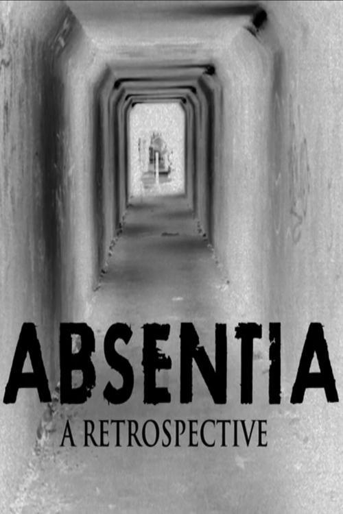 Absentia: A Retrospective 2014 official movie poster