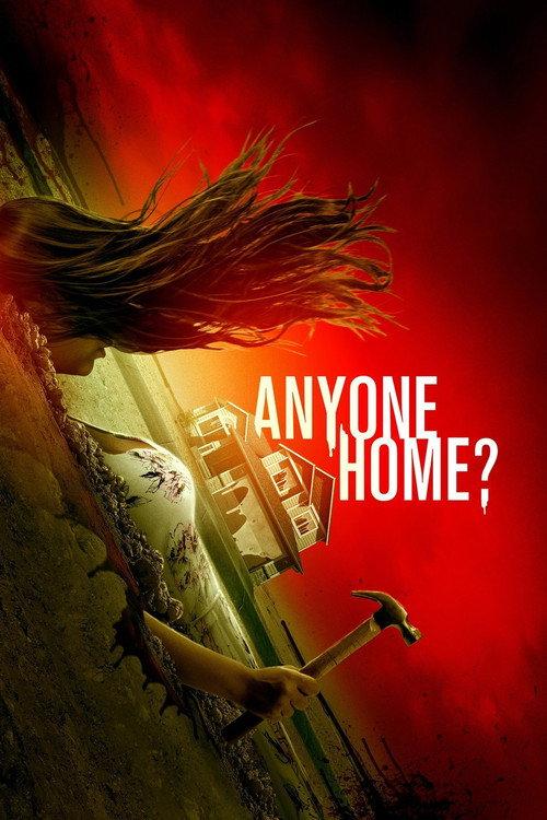 Anyone Home? 2018 official movie poster