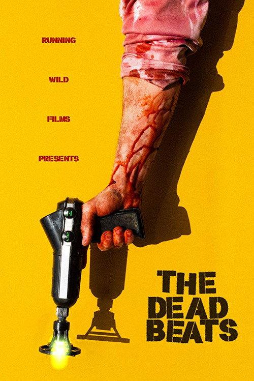The Deadbeats 2019 official movie poster