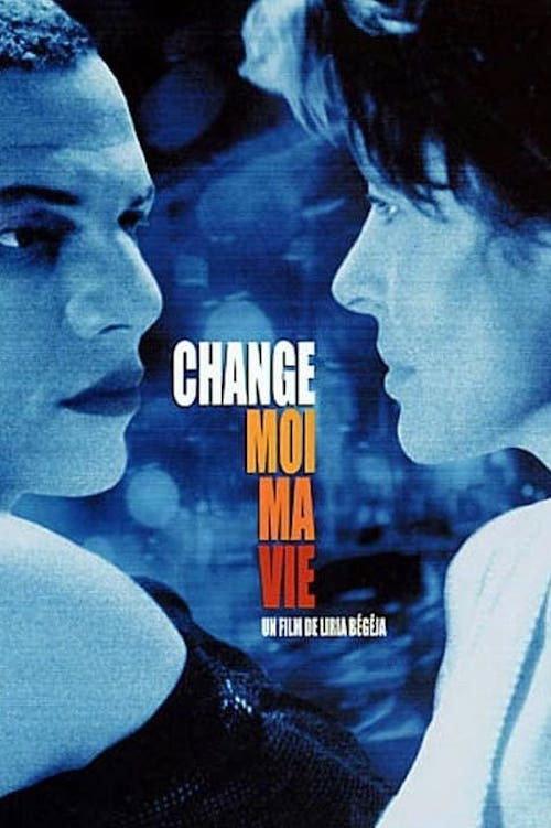 Change My Life 2001 official movie poster