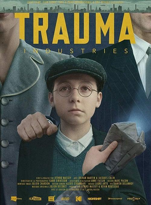 Trauma Industries 2017 official movie poster