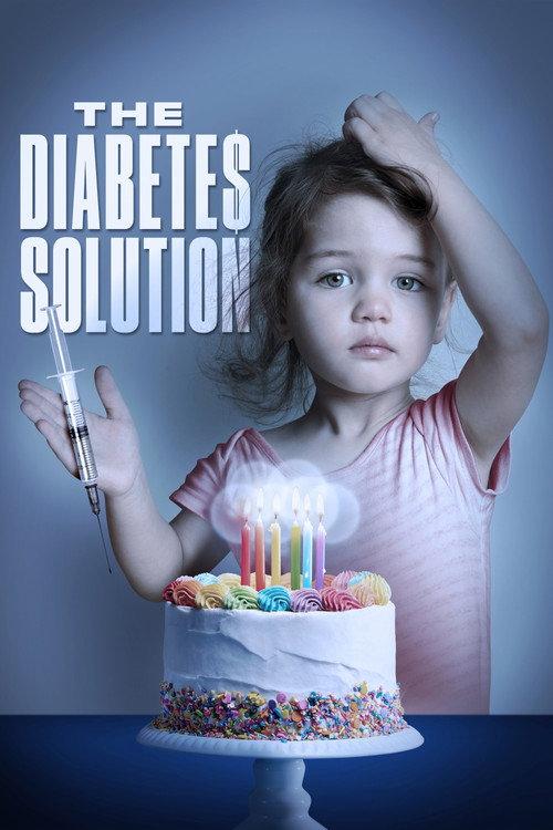 The Diabetes Solution 2021 official movie poster