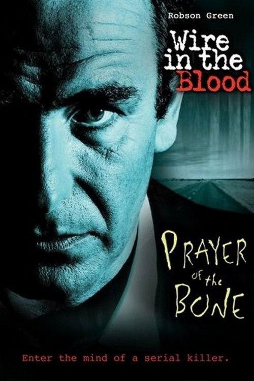Wire in the Blood: Prayer of the Bone 2008 official movie poster
