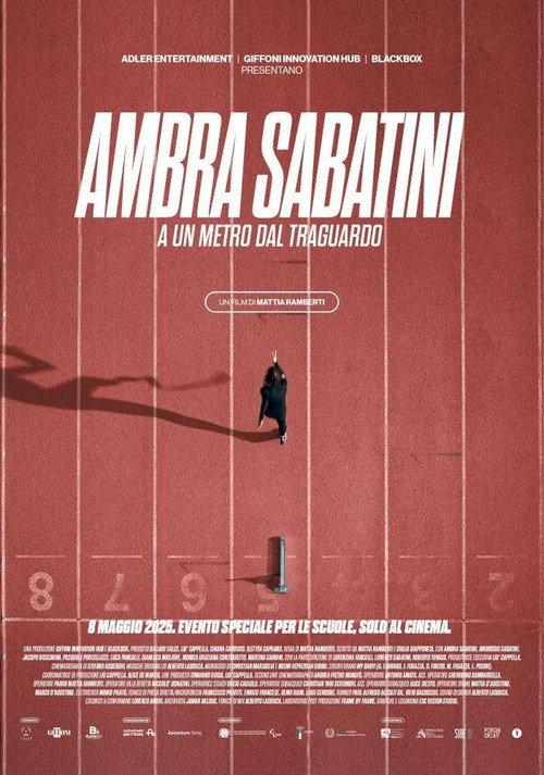 Ambra Sabatini - A un metro dal traguardo 2025 official movie poster