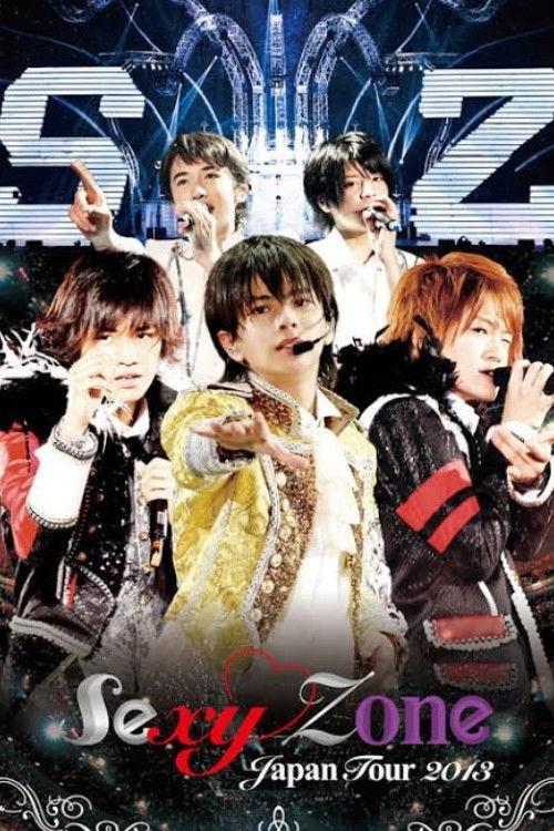 Sexy Zone Japan Tour 2013 2013 official movie poster