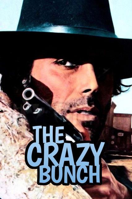 The Crazy Bunch 1974 official movie poster