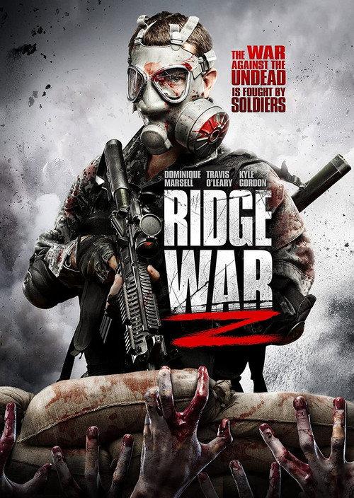 Ridge War Z 2013 official movie poster
